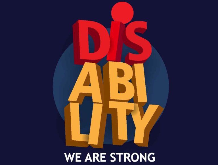 The words ‘Disability’ and ‘We are Strong’ in graphic letters.